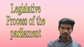 Legislative  Process  Of  The  Parliament   Sudharshan s [upl. by Wendelina334]