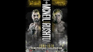 KYLE MCNEIL VS DYLAN RUSHTON FULL FIGHT  3LP  FIGHT NIGHT IN HALIFAX [upl. by Redlac]