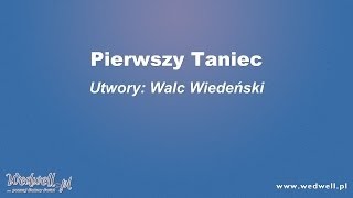 Pierwszy taniec  walc wiedeński  gotowe piosenki mix  wedwellpl [upl. by Aicenert]