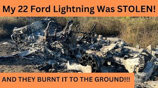 2022 Ford Lightning was STOLEN and SET ON FIRE [upl. by Donahue]