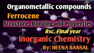 Ferrocene Metallocene Structure Bonding and Properties Bsc  Msc [upl. by Willtrude]