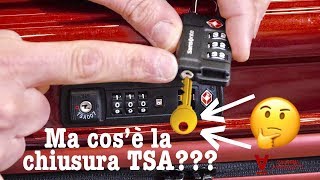 TUTORIAL  Cosè la CHIUSURA TSA e come funziona [upl. by Nawuq]