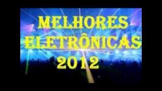 Melhores Eletrônicas 2012 [upl. by Nitsoj]