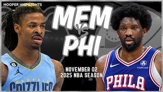 Memphis Grizzlies vs Philadelphia 76ers Full Game Highlights  Nov 2  2025 NBA Season [upl. by Melda164]