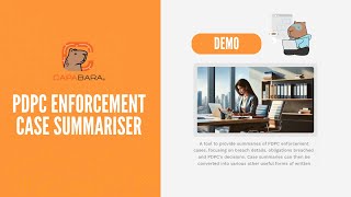 Get Legal PDPA Enforcement Case Summaries with Capabara AI Assistant [upl. by Aicenev972]