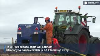 Landing an R100 subsea broadband cable on Stronsay Orkney [upl. by Nevil]