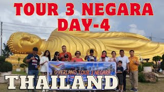 TOUR 3 NEGARA DAY 4  THAILAND  HAT YAI  SLEEPING BUDHA  CHANG PUAK CAMP [upl. by Feenah]