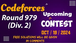 Codeforces Round 979 Div2  On Oct 19 Problems Free Solutions in Comments 2024 [upl. by Anawek]