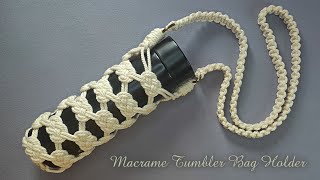 DIY Macrame Tumbler Bag Holder  Macrame Water Bottle Holder Using Josephine Knot [upl. by Oinafipe]