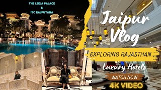 PART 1  ITC RAJPUTANA  THE LEELA PALACE  JAIPUR  RAJASTHAN luxuryhotel rajasthan jaipur [upl. by Aidekal]