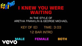 Aretha Franklin amp George Michael  I Knew You Were Waiting Karaoke [upl. by Abbey649]