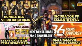 BOCORAN FF‼️INCUBATOR FF TERBARUBUNDLE OLD TERBARU RILISNEXT WEAPON ROYALEDLL [upl. by Idnem]