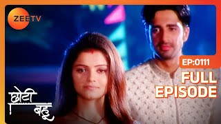 Dev को आया Radhika पर प्यार  Chhoti Bahu  Full Ep 111  Zee TV [upl. by Biddick842]