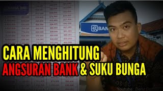 Cara Menghitung ANGSURAN BANK dan SUKU BUNGA Pinjaman Terbaru  Wajib Tahu ⁉️✅ Deny Dennta [upl. by Etselec]