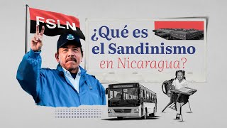 ¿Qué es el Sandinismo en Nicaragua [upl. by Karl]