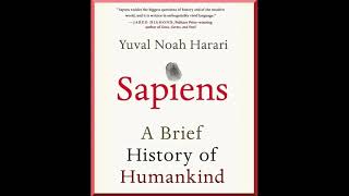 Sapiens A Brief History of Humankind by Yuval Noah Harari  Full Audiobook [upl. by Ailerua]