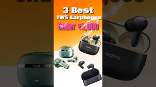 Best TWS Earphones Under 2000 Best Earbuds under 2000 [upl. by Aseret]