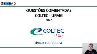 PORTUGUÊS COLTEC 2022 QUESTÃO 03 [upl. by Kolk]