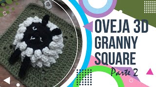 Cómo Tejer Oveja 🐑 3D en GRANNY SQUARE  Patrón PASO A PASO 🧶 Parte2 [upl. by Aralk]