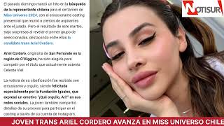 Joven Trans Ariel Cordero avanza en Miss Unierso Chile [upl. by Aihtnamas]