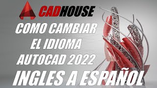 Como Cambiar Idioma en Autocad 2023 de Ingles a Español [upl. by Eiramaliehs]