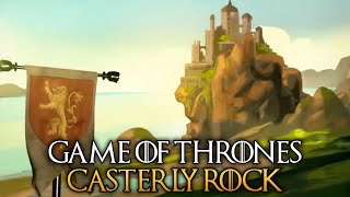 Casterly Rock  The Complete History and Lore [upl. by Portland]