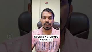 GOOD NEWS FOR VTU STUDENTS KARNATAKA [upl. by Willet525]