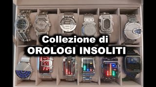 OROLOGI MOLTO INSOLITI e RARI  orologio collezione watches Dedicato a DavideCecchini [upl. by Navis]