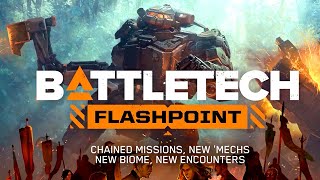 BattleTech Flashpoint  Official Announcement Trailer [upl. by Anasiul]