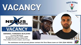 👷‍♂️🏢Vacancy Nexus General Foreman Building Closing Date 5 Aug 2024 [upl. by Emeric]