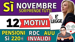 🔴 NOVEMBRE ➜ 12 NOVITà Sì BONUS 220€ ISEE e AUMENTI 💶 INPS PAGA ANTICIPI AUU RDC PENSIONI INVALIDI [upl. by Khalsa]