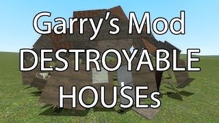 Разрушаемые дома в Garrys Mod [upl. by Buote]