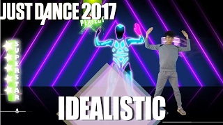 🌟 Just Dance 2017 Idealistic  Digitalism 🌟 [upl. by Anwahsit]