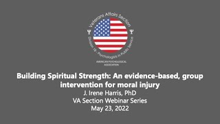 Building Spiritual Strength An evidencebased group intervention for moral injury [upl. by Netsruk]