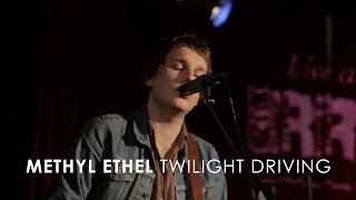 Methyl Ethel  Twilight Driving Live at 3RRR [upl. by Alguire]