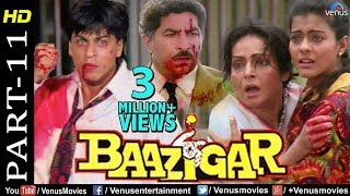 Baazigar  Part 5  HD Movie  Shahrukh Khan Kajol Shilpa Shetty  Evergreen Blockbuster Movie [upl. by Animsay141]