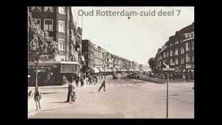 Oud Rotterdam zuid 7 [upl. by Adnoryt643]