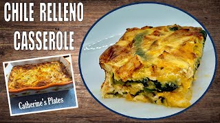 Easy CHILE RELLENO Chicken CASSEROLE  using Mild Flavored POBLANOS  MEXICAN INSPIRED FLAVORS [upl. by Albemarle]