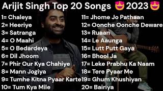 Arijit Singh Top 20 Songs 2023  New Song  Krijit Music  Chaleya Heeriye Satranga O Maahi [upl. by Salem]