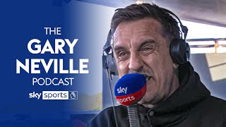 Neville REACTS to Man Utd Cup drama and Forest VAR decisions 😤  The Gary Neville Podcast 🎙️ [upl. by Vinaya]