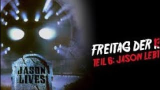 Freitag der 13 Teil 6  Jason lebt 1986 Review [upl. by Jakie]