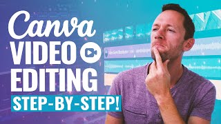 Canva Video Editor  COMPLETE Tutorial for Beginners [upl. by Clayberg]