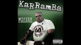 KaRRamBa  MISIEK Z NADARZYNA official audio  Prod MB [upl. by Wardieu]