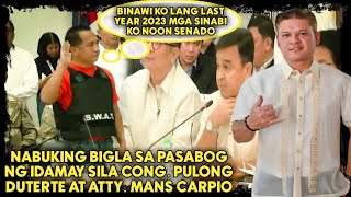 CongPulong at atty mans carpio dinamayNabuking sa unang tanong na bigla bumawi ng mga sinasabi sa [upl. by Ateiluj859]