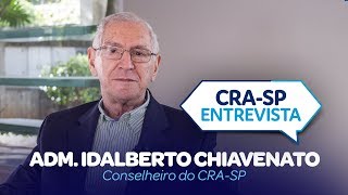 Idalberto Chiavenato  Referência na Administração 7 [upl. by Okimuy359]