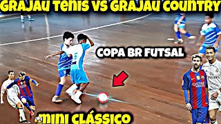 Grajaú Tênis vs Grajaú Country  clássico na copa br de futsal [upl. by Nednil]