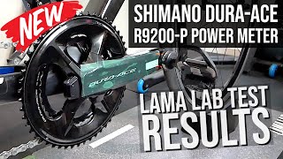 Shimano DuraAce R9200P Power Meter  Initial Lama Lab Test Data Review [upl. by Sonitnatsok]