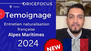 Nationalité française 2024  entretien assimilation naturalisation  Témoignage [upl. by Seigler]