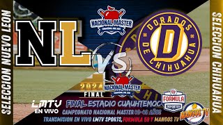 CAMPEONATO NACIONAL MASTER 2024  NUEVO LEON VS CHIHUAHUA  NACIONAL CATEGORIA 4049  FINAL [upl. by Arim]