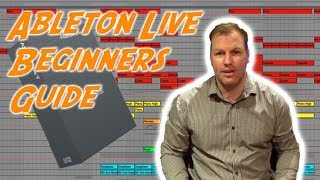 Ableton Live 9 for Beginners  Full Guide For Using Ableton [upl. by Ahset]